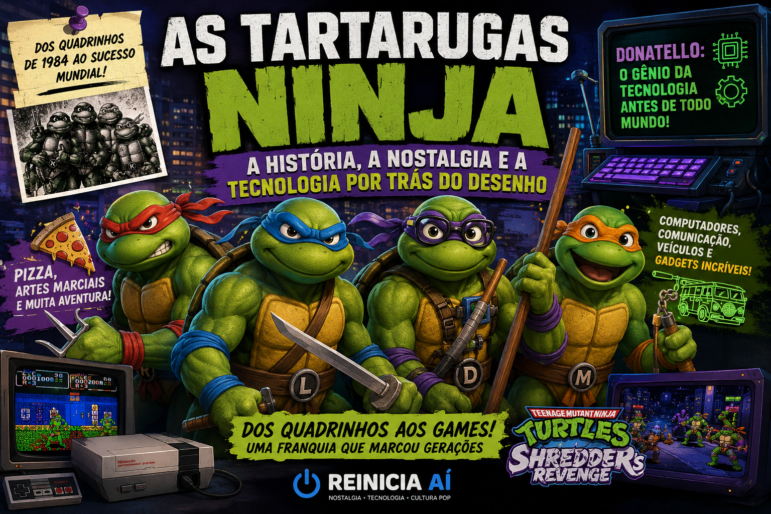 As Tartarugas Ninja: A História, a Nostalgia e a Tecnologia por Trás do Desenho